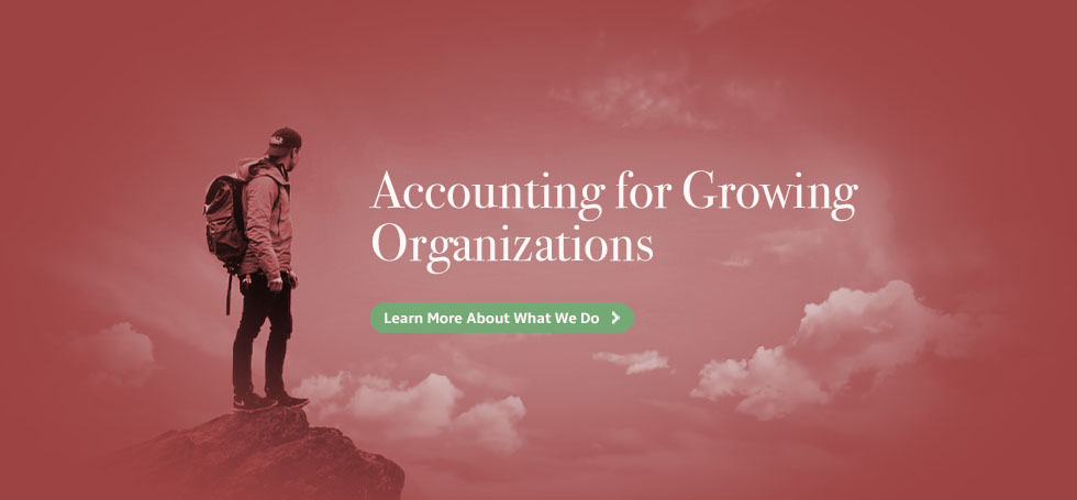 Accounting for Growing Organizations